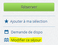 Modifier un séjour existant